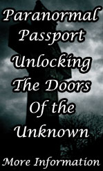 Haunted Happenings Paranormal Passport to the Unknown